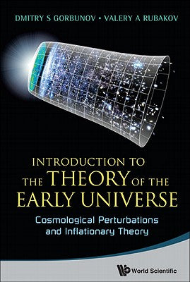 Book cover of Intro Theory Early Universe: Cosmo Pertur by Gorbunov Dmitry S