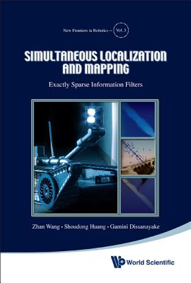 Book cover of Simultaneous Localization and Mapping by Wang Zhan