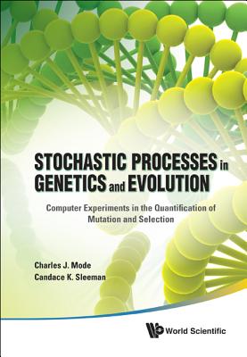 Book cover of Stochastic Process in Genetics & Evoluti by Mode Charles J