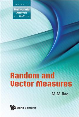 Book cover of Random and Vector Measures by Rao M M