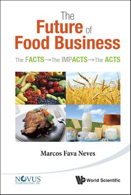 Book cover of The Future of Food Business by Neves Marcos Fava