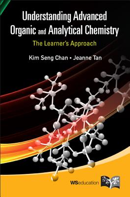Understand Adv Organic & Analy Chemistry