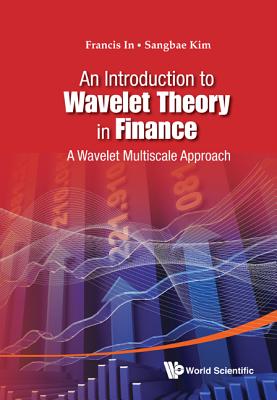 An Intro to Wavelet Theory in Finance
