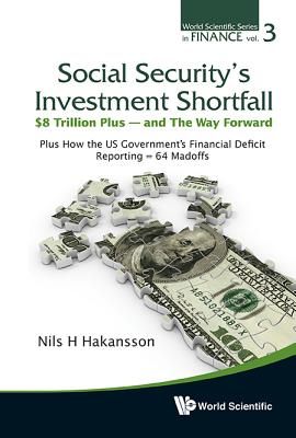 Book cover of Social Security's Investment Shortfall by Hakansson Nils H
