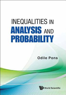 Book cover of Inequalities in Analysis and Probability by Pons Odile