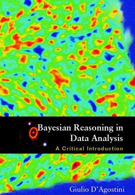 Book cover of Bayesian Reasoning in Data Analysis by D'Agostini Giulio