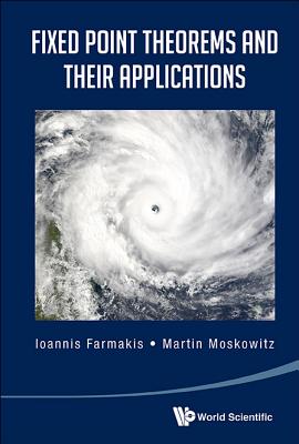 Book cover of Fixed Point Theorems and Their Applications by Farmakis Ioannis