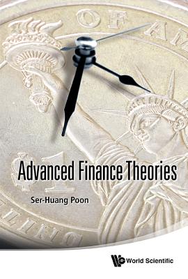 Book cover of Advanced Finance Theories by Poon Ser-Huang