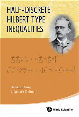 Book cover of Half-Discrete Hilbert-Type Inequalities by Yang Bicheng