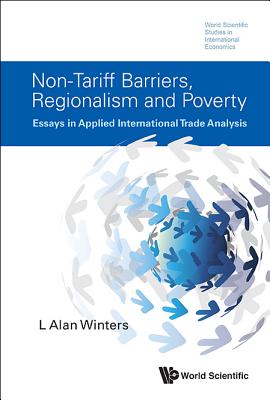 Book cover of Non-Tariff Barriers, Regionalism and Poverty by Winters L Alan