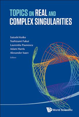 Book cover of Topics on Real and Complex Singularities by Koike Satoshi