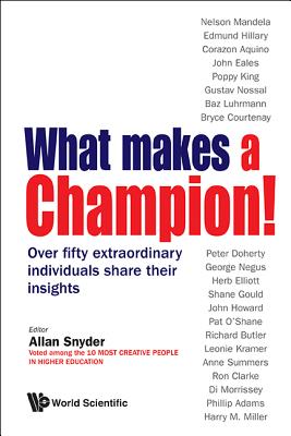 What Makes a Champion!