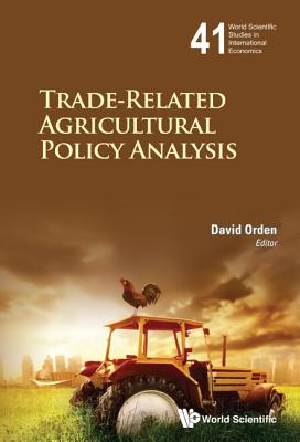Book cover of Trade-Related Agricultural Policy Analysis by Orden David