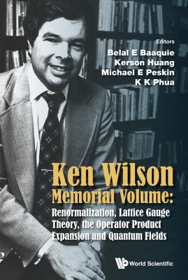 Book cover of Ken Wilson Memorial Volume by Baaquie Belal E