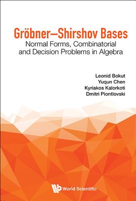 Book cover of Grobner-Shirshov Bases by Bokut L a