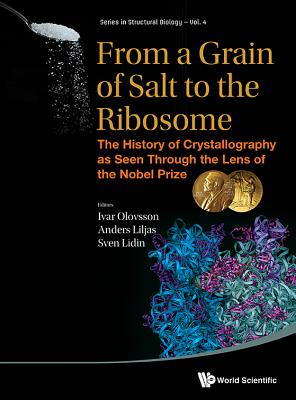 From a Grain of Salt to the Ribosome
