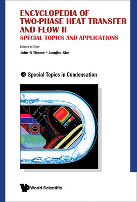 Book cover of Encyc 2-Phase Heat & Flow II (V3) by Thome John R