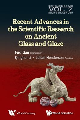 Book cover of Recent Advances in the Scientific Research on Ancient .... by Gan Fuxi