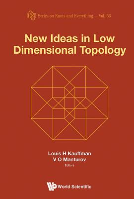 Book cover of New Ideas in Low Dimensional Topology by Kauffman Louis H