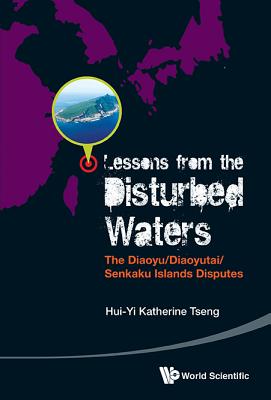 Book cover of Lessons from the Disturbed Waters by Tseng Hui-Yi Katherine