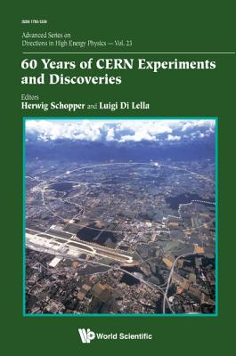Book cover of 60 Years of Cern Experiments and Discoveries by Schopper Herwig