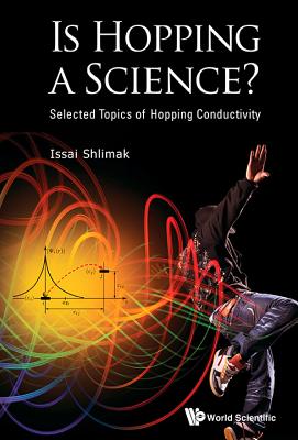 Book cover of Is Hopping a Science? by Shlimak Issai