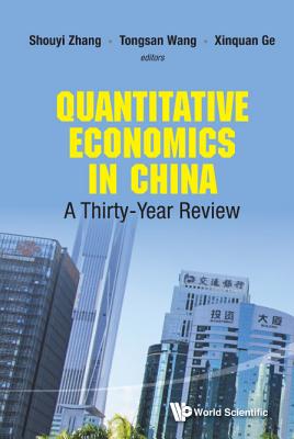 Book cover of Quantitative Economics in China by Zhang Shouyi