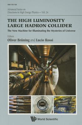 The High Luminosity Large Hadron Collider