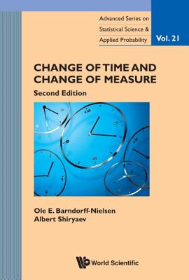 Book cover of Change Time & Measure (2nd Ed) by Barndorff-Nielsen Ole E