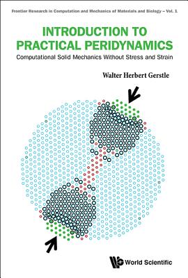 Book cover of Introduction to Practical Peridynamics by Gerstle Walter Herbert