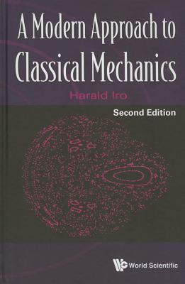 Book cover of Modern Appr Classic Mech (2nd Ed) by Iro Harald