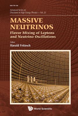 Book cover of Massive Neutrinos by Fritzsch Harald