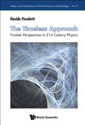 Book cover of The Timeless Approach by Fiscaletti Davide