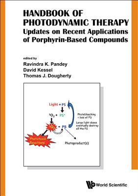 Book cover of Handbook of Photodynamic Therapy by Pandey Ravindra K
