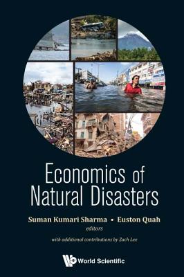 Book cover of Economics of Natural Disasters by Sharma Suman Kumar