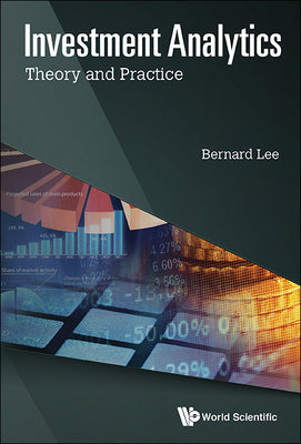 Book cover of Investment Analytics in the Dawn of Artificial Intelligence by Lee Bernard