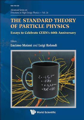 Book cover of The Standard Theory of Particle Physics by Maiani Luciano