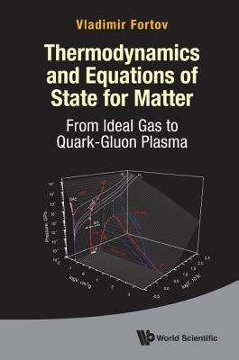 Book cover of Thermodynamics and Equations of State for Matter by Fortov Vladimir