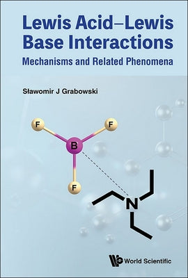 Lewis Acid-Lewis Base Interactions