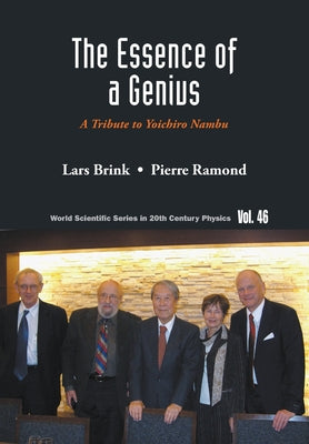 The Essence of a Genius: A Tribute to Yoichiro Nambu