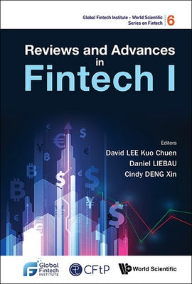 Book cover of Reviews and Advances in Fintech I by Lee David Kuo Chuen