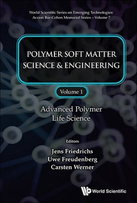 Book cover of Advanced Polymer Life Science by Friedrichs Jens
