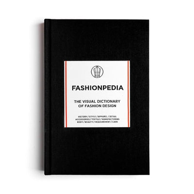 Fashionpedia: The Visual Dictionary of Fashion Design by Fashionary book cover