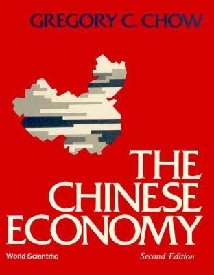 Book cover of Chinese Economy, the (B/S) by Chow G C