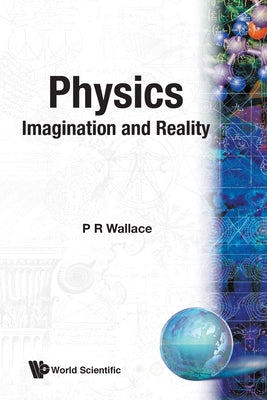 Physics: Imagination & Reality (B/S)
