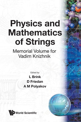 Phys. & Mathematics of Strings(b/S)
