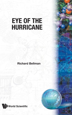 Book cover of Eye of the Hurricane (B/H) by Bellman, R.