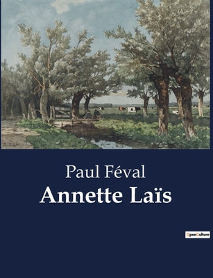 Book cover of Annette La by F