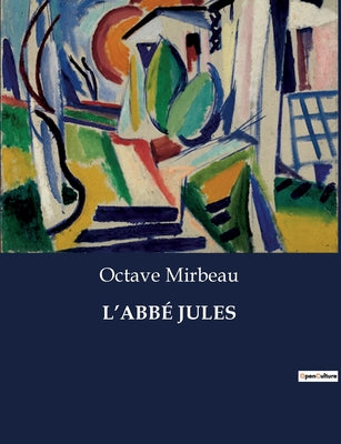 Book cover of L'Abb by Mirbeau, Octave
