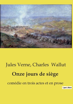 Book cover of Onze jours de si by Verne, Jules
